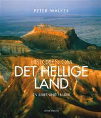 Last ned Historien om Det hellige land - Peter Walker Last ned Forfatter: Peter Walker ISBN: 9788252002713 Antall sider: 173 Format: PDF Filstørrelse:35.