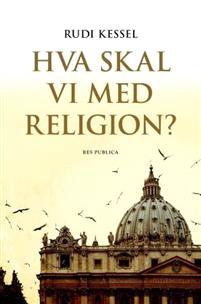 Last ned Hva skal vi med religion? - Rudi Kessel Last ned Forfatter: Rudi Kessel ISBN: 9788282260312 Antall sider: 221 Format: PDF Filstørrelse:16.