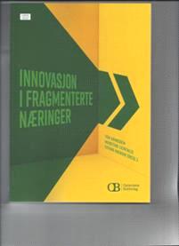 Last ned Innovasjon i fragmenterte næringer Last ned ISBN: 9788275182546 Antall sider: 295 Format: PDF Filstørrelse:13.
