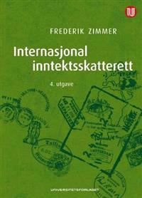 Last ned Internasjonal inntektsskatterett - Frederik Zimmer Last ned Forfatter: Frederik Zimmer ISBN: 9788215014562 Antall sider: 382 Format: PDF Filstørrelse:15.