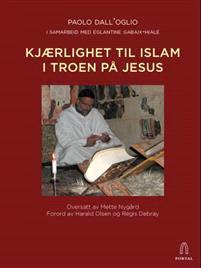 Last ned Kjærlighet til islam i troen på Jesus - Paolo Dall'Oglio Last ned Forfatter: Paolo Dall'Oglio ISBN: 9788283140033 Antall sider: 174 Format: PDF Filstørrelse:12.