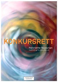 Last ned Konkursrett - Henriette Nazarian Last ned Forfatter: Henriette Nazarian ISBN: 9788202512163 Antall sider: 279 sider Format: PDF Filstørrelse:28.