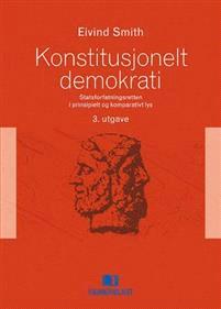 Last ned Konstitusjonelt demokrati - Eivind Smith Last ned Forfatter: Eivind Smith ISBN: 9788245017823 Antall sider: 483 Format: PDF Filstørrelse:38.