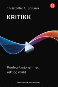 Last ned Kritikk - Christoffer C. Eriksen Last ned Forfatter: Christoffer C. Eriksen ISBN: 9788215026336 Antall sider: 161 Format: PDF Filstørrelse:17.