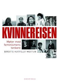 Last ned Kvinnereisen - Birgitte Huitfeldt Midttun Last ned Forfatter: Birgitte Huitfeldt Midttun ISBN: 9788292622377 Antall sider: 268 Format: PDF Filstørrelse:30.