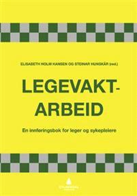 Last ned Legevaktarbeid Last ned ISBN: 9788205484603 Antall sider: 387 Format: PDF Filstørrelse:25.11 Mb Dette er den første fag- og læreboken på norsk om legevakt.