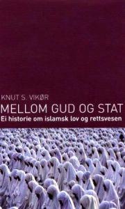 Last ned Mellom Gud og stat - Knut S. Vikør Last ned Forfatter: Knut S. Vikør ISBN: 9788243002876 Antall sider: 396 Format: PDF Filstørrelse:12.