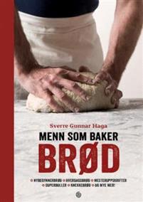 Last ned Menn som baker brød - Sverre Gunnar Haga Last ned Forfatter: Sverre Gunnar Haga ISBN: 9788248917144 Antall sider: 136 Format: PDF Filstørrelse:35.