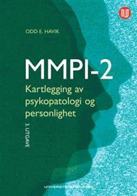 Last ned MMPI-2 - Odd E. Havik Last ned Forfatter: Odd E. Havik ISBN: 9788215017518 Antall sider: 265 Format: PDF Filstørrelse:11.
