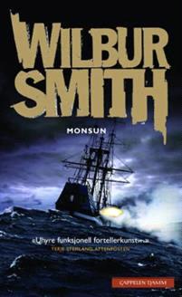 Last ned Monsun - Wilbur Smith Last ned Forfatter: Wilbur Smith ISBN: 9788202284336 Antall sider: 742 Format: PDF Filstørrelse:30.15 Mb Vi befinner oss ved begynnelsen av 1700-tallet.