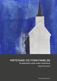 Last ned Motstand og forkynnelse - Egil Morland Last ned Forfatter: Egil Morland ISBN: 9788283140798 Antall sider: 276 Format: PDF Filstørrelse:39.