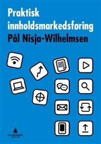 Last ned Praktisk innholdsmarkedsføring - Pål Nisja- Wilhelmsen Last ned Forfatter: Pål Nisja-Wilhelmsen ISBN: 9788205498266 Format: PDF Filstørrelse:38.