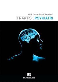 Last ned Praktisk psykiatri Last ned ISBN: 9788245011722 Antall sider: 698 Format: PDF Filstørrelse:18.12 Mb Økt brukermedvirkning står sentralt i dagens psykiatriske hjelpetilbud.