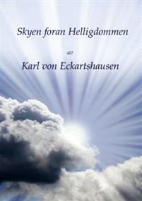 Last ned Skyen foran Helligdommen - Karl von Eckartshausen Last ned Forfatter: Karl von Eckartshausen ISBN: 9788292653029 Antall sider: 287 Format: PDF Filstørrelse:11.