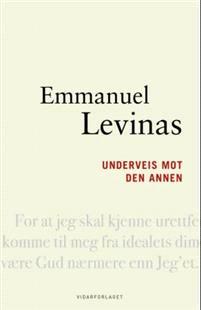 Last ned Underveis mot den annen - Emmanuel Lévinas Last ned Forfatter: Emmanuel Lévinas ISBN: 9788290016802 Antall sider: 195 Format: PDF Filstørrelse:20.