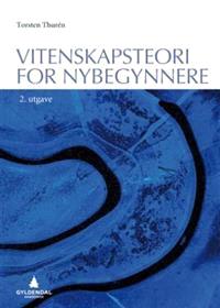 Last ned Vitenskapsteori for nybegynnere - Torsten Thurén Last ned Forfatter: Torsten Thurén ISBN: 9788205384064 Antall sider: 204 Format: PDF Filstørrelse:11.