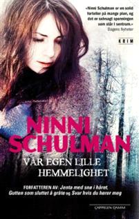 Last ned Vår egen lille hemmelighet - Ninni Schulman Last ned Forfatter: Ninni Schulman ISBN: 9788202529987 Antall sider: 394 Format: PDF Filstørrelse:21.