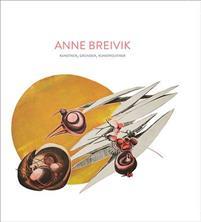 Last ned Anne Breivik Last ned ISBN: 9788283050257 Antall sider: 160 Format: PDF Filstørrelse: 19.39 Mb Billedkunstneren Anne Breivik (1932-2012) vokste opp på Inderøya i Nord-Trøndelag.