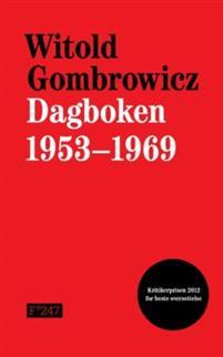 Last ned Dagboken 1953-1969 - Witold Gombrowicz Last ned Forfatter: Witold Gombrowicz ISBN: 9788282881395 Format: PDF Filstørrelse: 25.