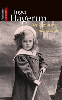 Last ned Det kommer en pike gående - Inger Hagerup Last ned Forfatter: Inger Hagerup ISBN: 9788203354274 Format: PDF Filstørrelse: 16.