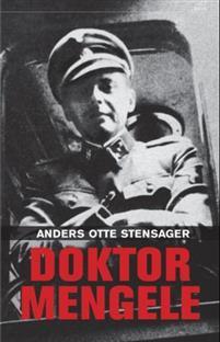 Last ned Doktor Mengele - Anders Otte Stensager Last ned Forfatter: Anders Otte Stensager ISBN: 9788253034904 Antall sider: 396 Format: PDF Filstørrelse: 22.