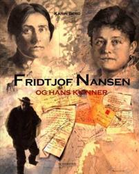 Last ned Fridtjof Nansen og hans kvinner - Karin Berg Last ned Forfatter: Karin Berg ISBN: 9788251620710 Antall sider: 149 Format: PDF Filstørrelse: 22.