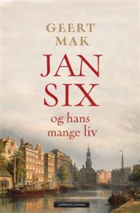 Last ned Jan Six og hans mange liv - Geert Mak Last ned Forfatter: Geert Mak ISBN: 9788202556501 Antall sider: 352 Format: PDF Filstørrelse: 15.
