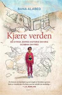 Last ned Kjære verden - Bana Alabed Last ned Forfatter: Bana Alabed ISBN: 9788281694613 Antall sider: 212 Format: PDF Filstørrelse: 29.