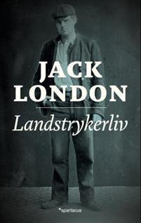 Last ned Landstrykerliv - Jack London Last ned Forfatter: Jack London ISBN: 9788243007062 Format: PDF Filstørrelse: 24.