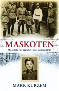 Last ned Maskoten - Mark Kurzem Last ned Forfatter: Mark Kurzem ISBN: 9788282110679 Antall sider: 414 Format: PDF Filstørrelse: 12.