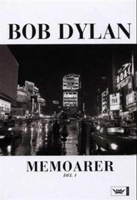 Last ned Memoarer - Bob Dylan Last ned Forfatter: Bob Dylan ISBN: 9788249606269 Antall sider: 287 Format: PDF Filstørrelse: 29.