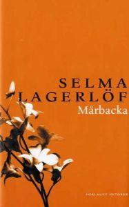 Last ned Mårbacka - Selma Lagerlöf Last ned Forfatter: Selma Lagerlöf ISBN: 9788249503445 Antall sider: 281 Format: PDF Filstørrelse: 10.53 Mb Dette er første bind i forfatterens erindringstriologi.