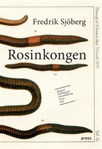 Last ned Rosinkongen - Fredrik Sjöberg Last ned Forfatter: Fredrik Sjöberg ISBN: 9788275477901 Antall sider: 192 Format: PDF Filstørrelse: 26.81 Mb Hva sier du?