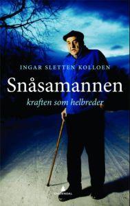 Last ned Snåsamannen - Ingar Sletten Kolloen Last ned Forfatter: Ingar Sletten Kolloen ISBN: 9788205413849 Antall sider: 237 Format: PDF Filstørrelse: 25.