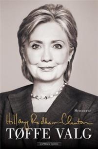 Last ned Tøffe valg - Hillary Rodham Clinton Last ned Forfatter: Hillary Rodham Clinton ISBN: 9788202443856 Antall sider: 686 Format: PDF Filstørrelse: 23.