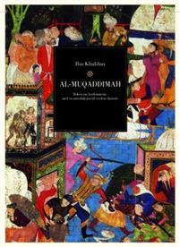 Last ned Al-Muqaddimah. Bd. 1-2 - Ibn Khaldun Last ned Forfatter: Ibn Khaldun ISBN: 9788253034942 Format: PDF Filstørrelse: 17.