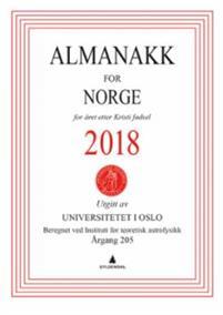 Last ned Almanakk for Norge 2018 Last ned ISBN: 9788205508880 Antall sider: 160 Format: PDF Filstørrelse: 28.