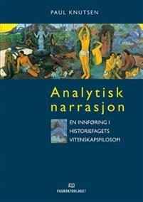 Last ned Analytisk narrasjon - Paul Knutsen Last ned Forfatter: Paul Knutsen ISBN: 9788276745542 Antall sider: 260 Format: PDF Filstørrelse: 25.