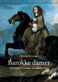 Last ned Barokke damer - Elisabeth Aasen Last ned Forfatter: Elisabeth Aasen ISBN: 9788253028170 Antall sider: 254 Format: PDF Filstørrelse: 17.