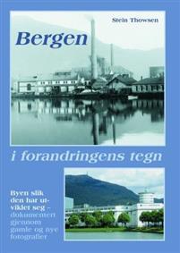 Last ned Bergen i forandringens tegn - Stein Thowsen Last ned Forfatter: Stein Thowsen ISBN: 9788293020028 Antall sider: 215 Format: PDF Filstørrelse: 28.41 Mb Bergen i forandringens tegn er den 8.