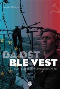 Last ned Da øst ble vest - Ingrid Brekke Last ned Forfatter: Ingrid Brekke ISBN: 9788248914945 Antall sider: 237 Format: PDF Filstørrelse: 24.