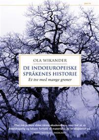 Last ned De indoeuropeiske språkenes historie - Ola Wikander Last ned Forfatter: Ola Wikander ISBN: 9788253039763 Antall sider: 218 Format: PDF Filstørrelse: 17.