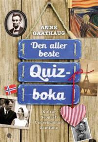 Last ned Den aller beste quizboka - Anne Gaathaug Last ned Forfatter: Anne Gaathaug ISBN: 9788248917908 Antall sider: 204 Format: PDF Filstørrelse: 15.