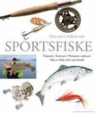 Last ned Den store boken om sportsfiske Last ned ISBN: 9788202333683 Antall sider: 312 Format: PDF Filstørrelse: 19.