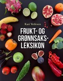 Last ned Frukt- og grønnsaksleksikon - Kari Vetlesen Last ned Forfatter: Kari Vetlesen ISBN: 9788282114905 Antall sider: 495 Format: PDF Filstørrelse: 27.
