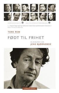 Last ned Født til frihet - Tore Rem Last ned Forfatter: Tore Rem ISBN: 9788202358143 Antall sider: 685 Format: PDF Filstørrelse: 11.