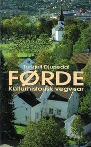 Last ned Førde - Torkjell Djupedal Last ned Forfatter: Torkjell Djupedal ISBN: 9788291722023 Antall sider: 210 Format: PDF Filstørrelse: 22.