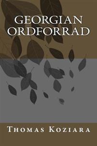 Last ned Georgian Ordforrad - Thomas P. Koziara Last ned Forfatter: Thomas P. Koziara ISBN: 9781523478156 Antall sider: 186 Format: PDF Filstørrelse: 14.06 Mb Beskrivelse mangler.