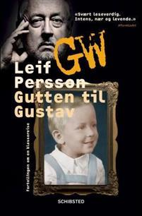 Last ned Gutten til Gustav - Leif G.W. Persson Last ned Forfatter: Leif G.W. Persson ISBN: 9788251681704 Antall sider: 375 Format: PDF Filstørrelse: 27.