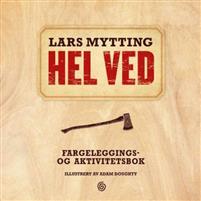 Last ned Hel ved. Fargeleggings- og aktivitetsbok - Lars Mytting Last ned Forfatter: Lars Mytting ISBN: 9788248919414 Format: PDF Filstørrelse: 10.
